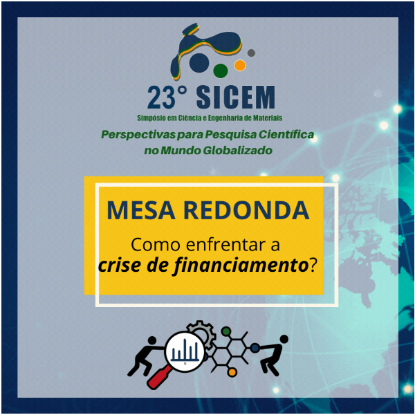 Mesa-redonda "Como enfrentar a crise de financiamento?" - Dr. Adilson de Oliveira (Ufscar), Dr. Osvaldo Novais de Oliveira Jr. (IFSC), Dr. Glaucius Oliva (IFSC).