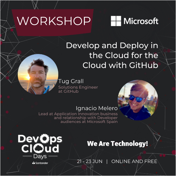 Develop and Deploy in the Cloud for the Cloud with GitHub