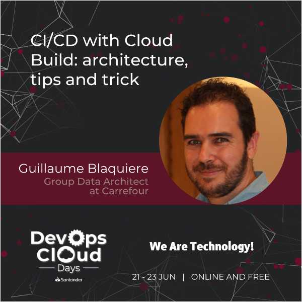 CI/CD with Cloud Build: architecture, tips and trick