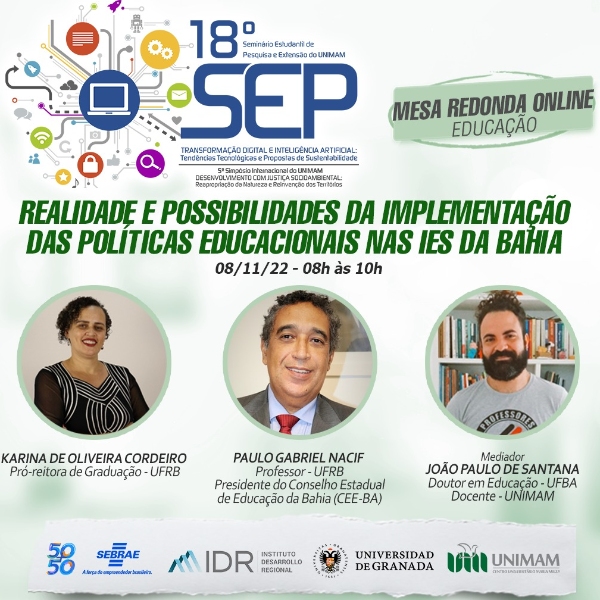Realidade e Possibilidades da Implementação das Políticas Educacionais nas IES da Bahia.