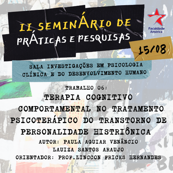 TERAPIA COGNITIVO  COMPORTAMENTAL NO TRATAMENTO PSICOTERÁPICO DO TRANSTORNO DE PERSONALIDADE HISTRIÔNICA 