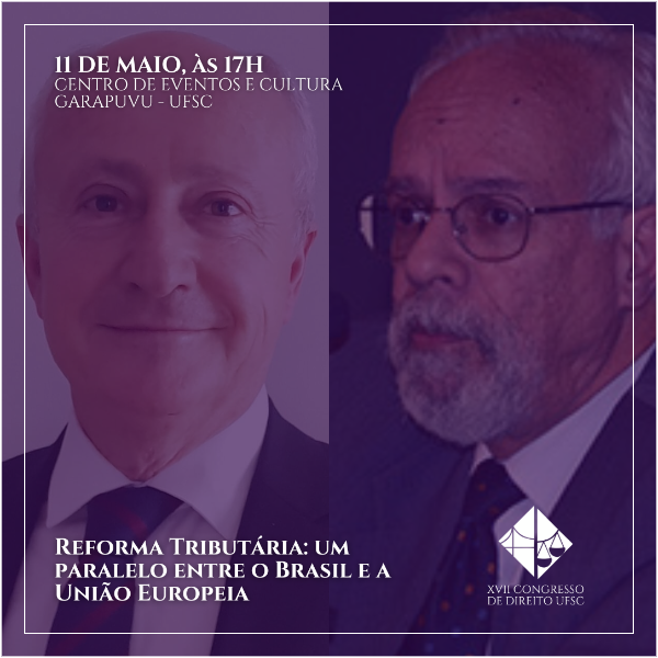 Painel Direito Tributário com o Prof. João Ricardo Catarino e Dr. José Roberto Vieira.