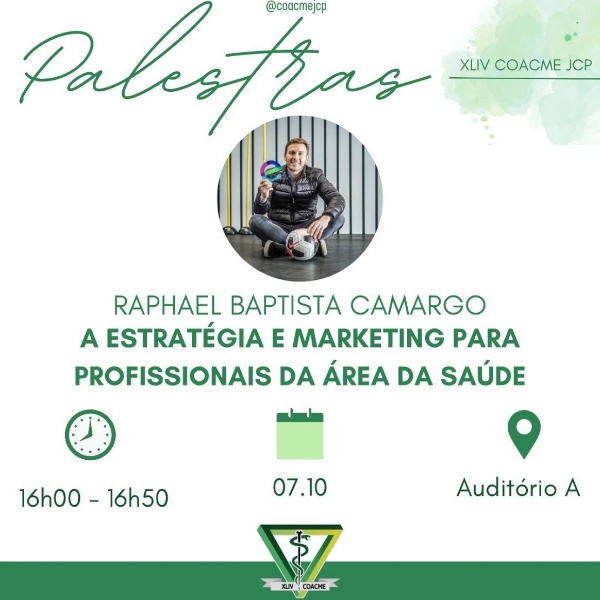 A estratégia de marketing para profissionais da área da saúde - Dr. Raphael Baptista de Camargo