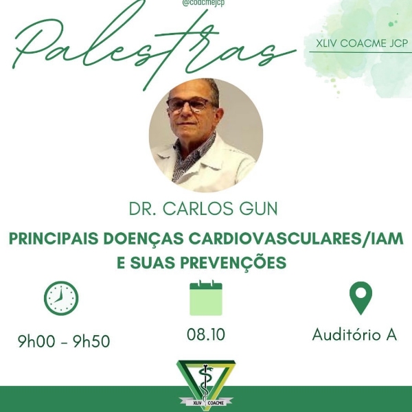 Principais doenças cardiovasculares/IAM e suas prevenções - Dr. Carlos Gun