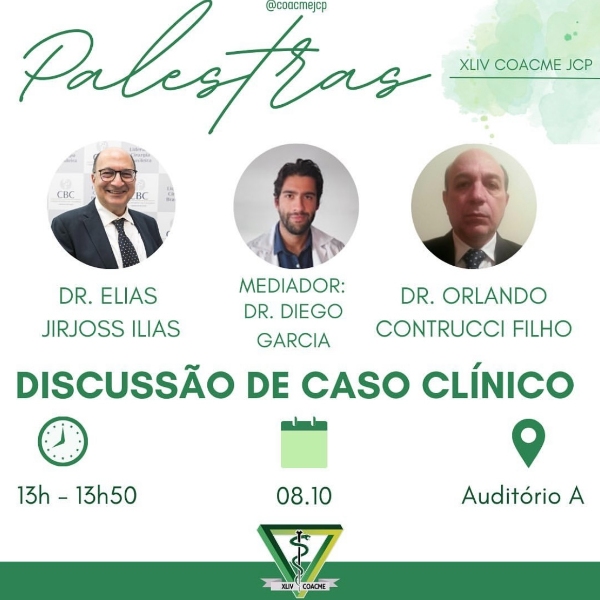 Discussão de caso clínico - Dr. Elias Jirjoss e Dr. Orlando Contrucci