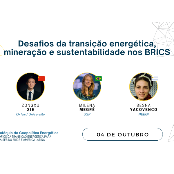 Desafios da Transição Energética, Mineração e Sustentabilidade nos BRICS