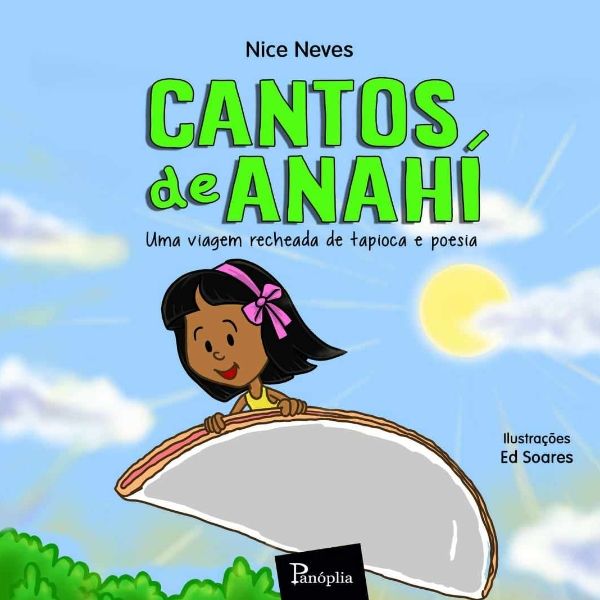 Lançamento de Livro: Cantos de Anahí - Uma viagem recheada de tapioca e poesia