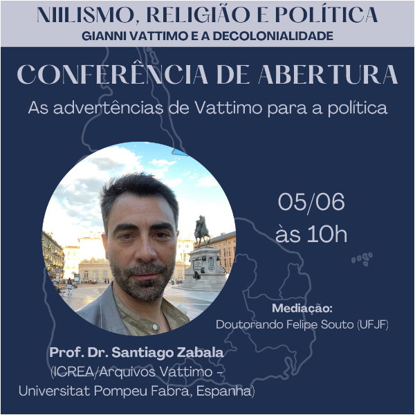 Conferência de Abertura: Vattimo’s Warmings for Politics