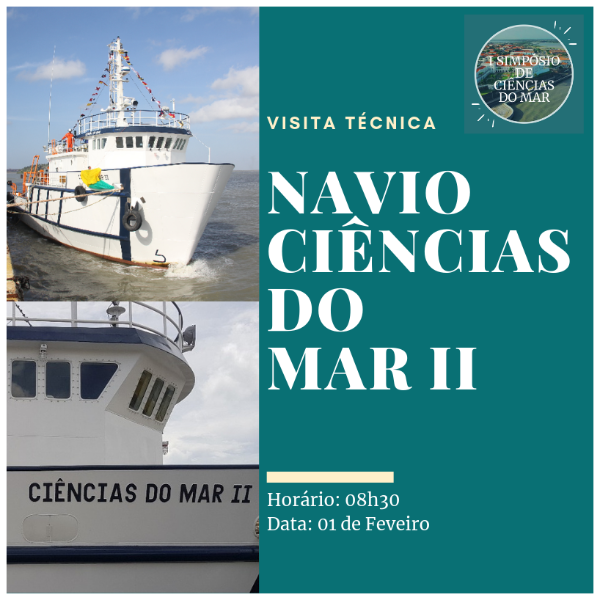 Visita Técnica - Navio Ciências do Mar II
