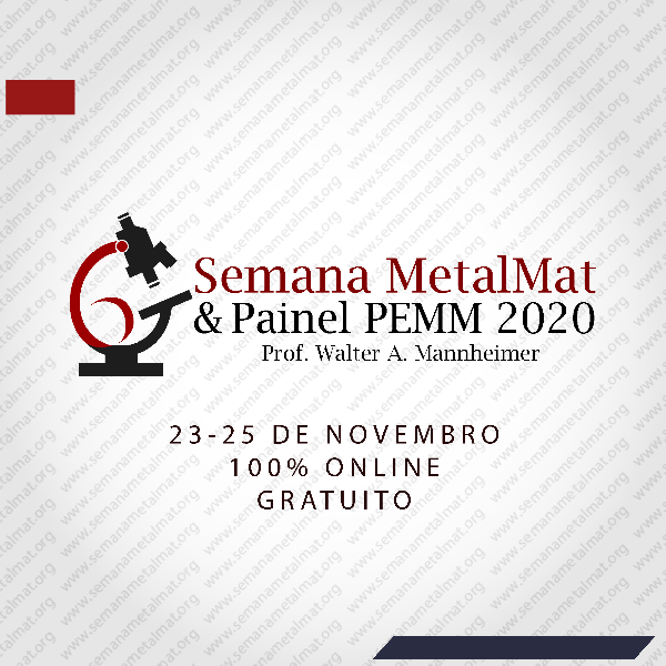 Departamento de Engenharias Metalúrgicas e de Materiais – UFRJ - Semana Metalmat e Painel PEMM