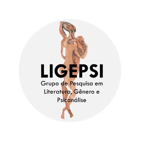 LIGEPSI - Grupo de Pesquisa em Literatura, Gênero e Psicanálise