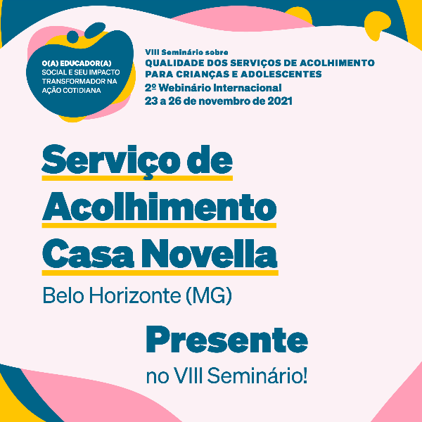 Serviço de Acolhimento Casa Novella - Belo Horizonte/MG