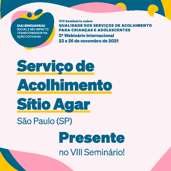 Serviço de Acolhimento Sítio Agar - São Paulo/SP
