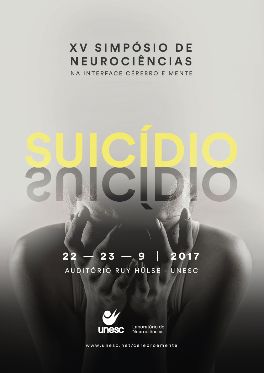 XV SIMPÓSIO DE NEUROCIÊNCIAS NA INTERFACE CÉREBRO E MENTE: SUICÍDIO