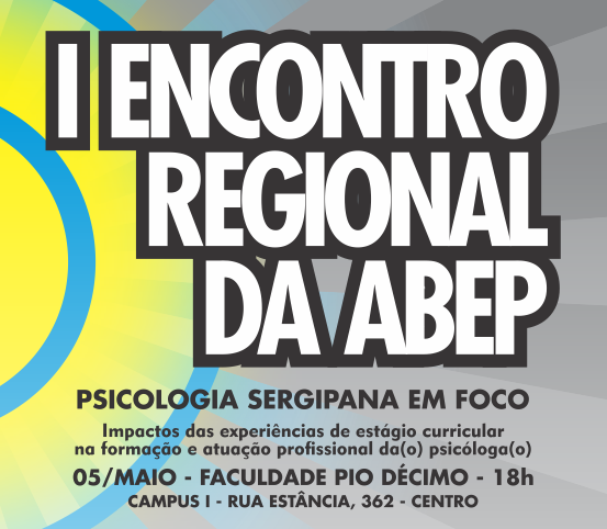 I Encontro Regional da ABEP - Psicologia Sergipana em Foco