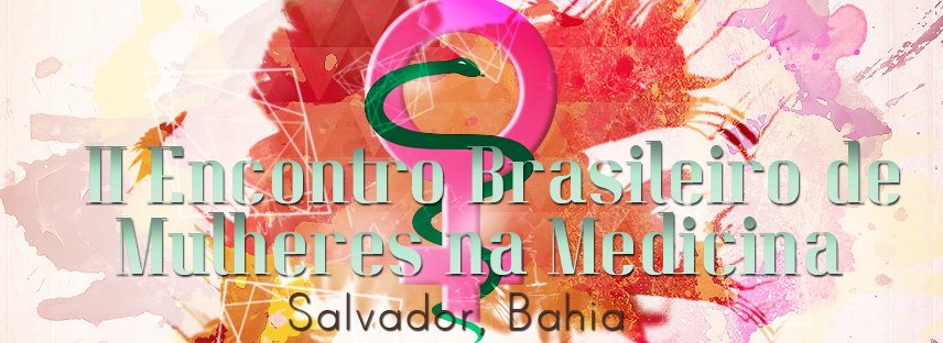 II Encontro Brasileiro das Mulheres na Medicina