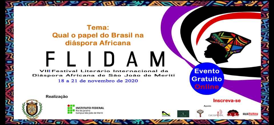 VIII FLIDAM - Festival Literário Internacional da Diáspora Africana de São João de Meriti