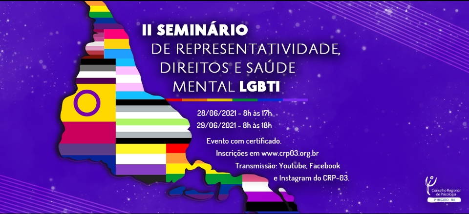 II seminário de representatividade, direitos e saúde mental LGBTI+