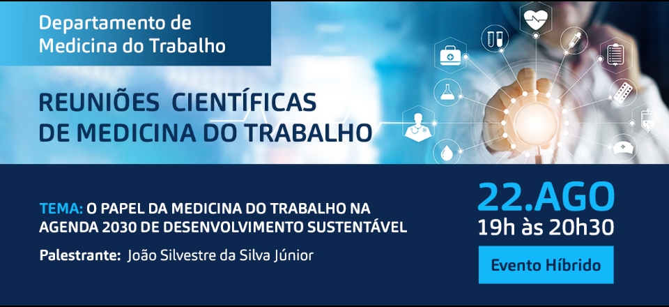 Reunião Científica da Associação Paulista de Medicina do Trabalho 2022