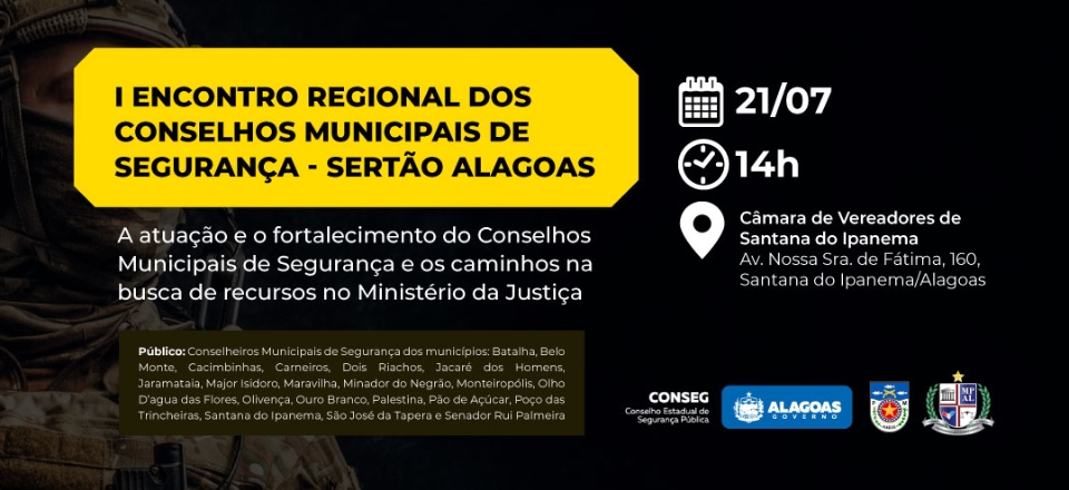 I Encontro Regional dos Conselheiros Municipais de Segurança - Sertão Alagoas