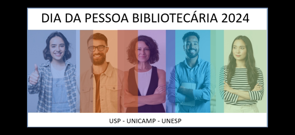 4º Seminário de Compartilhamento de Experiências das Bibliotecas USP, Unicamp e Unesp