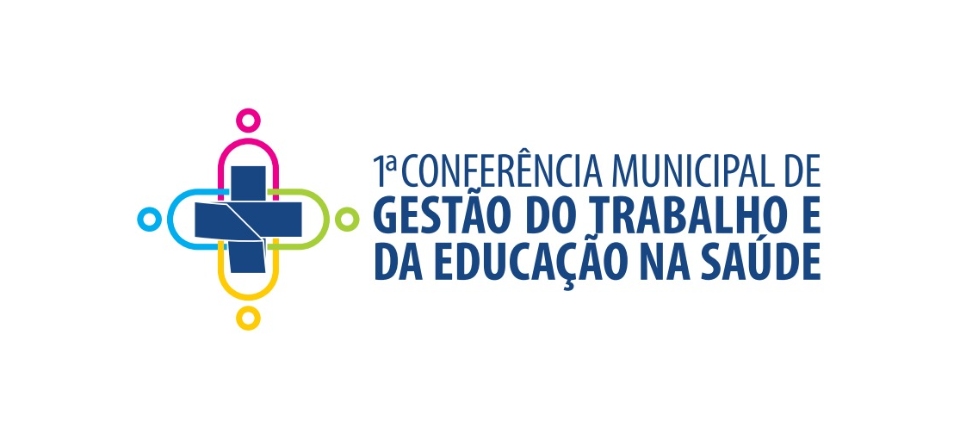 1ª Conferência Municipal de Gestão do Trabalho e da Educação na Saúde de Joinville - Etapa Municipal da 4ª CNGTES