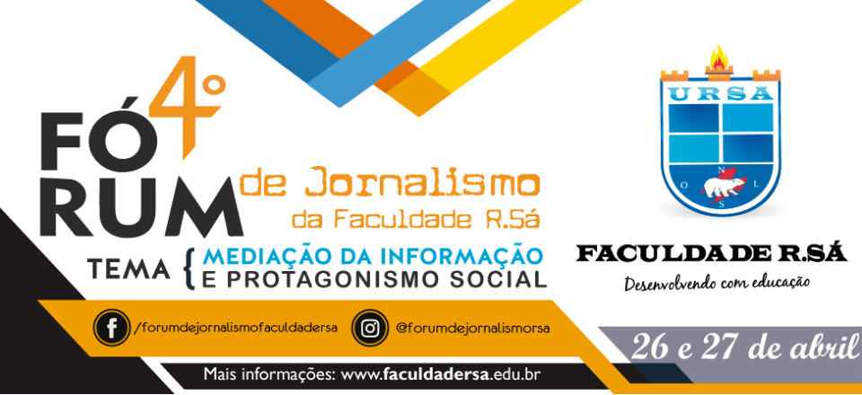 4º Fórum de Jornalismo da Faculdade R.Sá