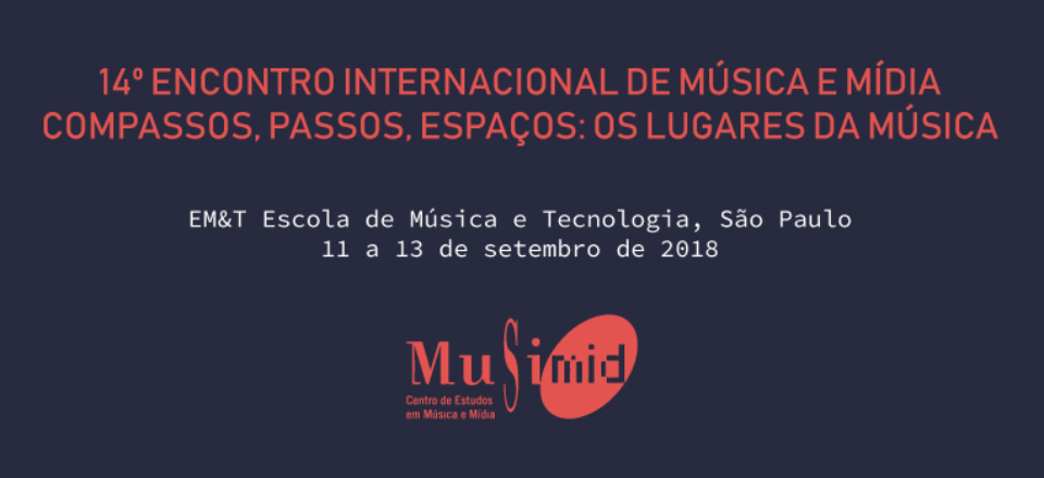 14º Encontro Internacional de Música e Mídia
