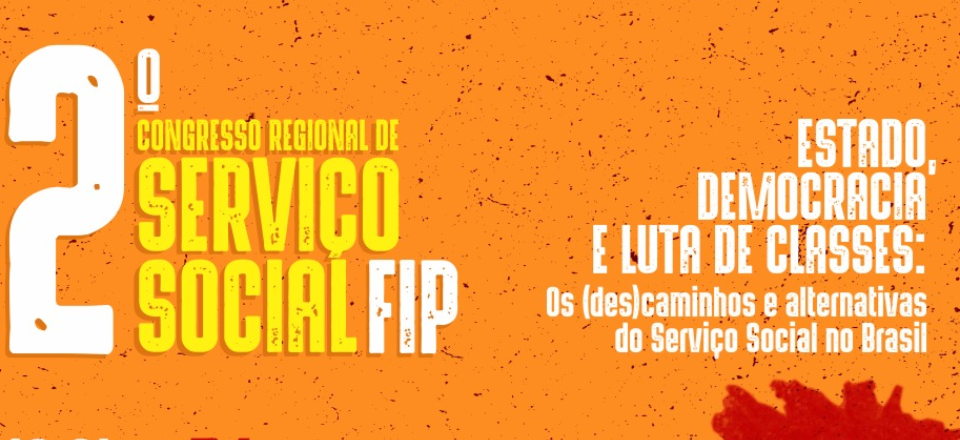 II Congresso Regional de Serviço Social das FIP