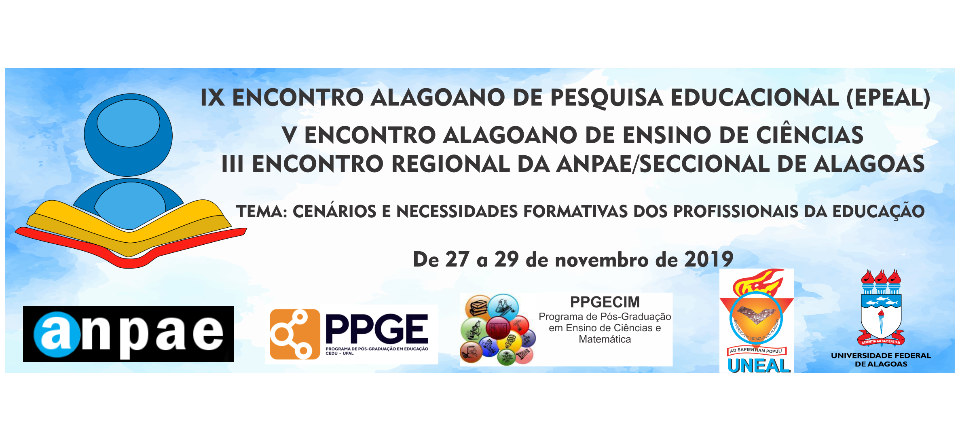 IX Encontro de Pesquisa em Educação de Alagoas (EPEAL)