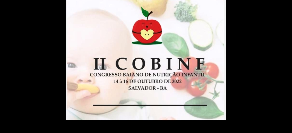 II COBINF - Congresso Baiano de Nutrição Infantil