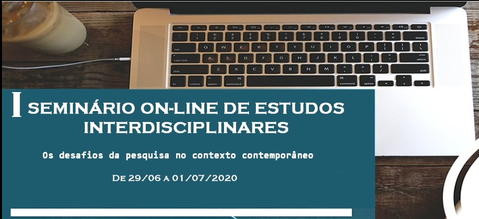 I Seminário On-line de Estudos Interdisciplinares