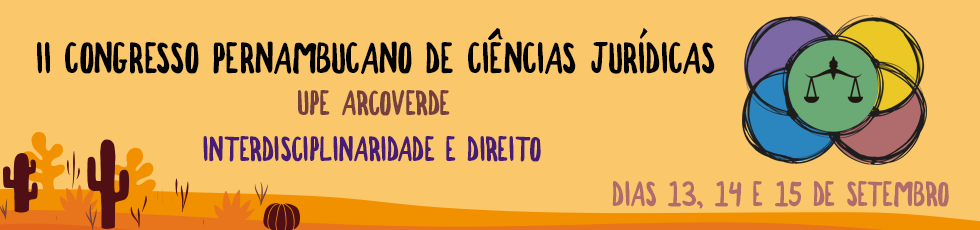 II Congresso Pernambucano de Ciências Jurídicas  UPE - Arcoverde