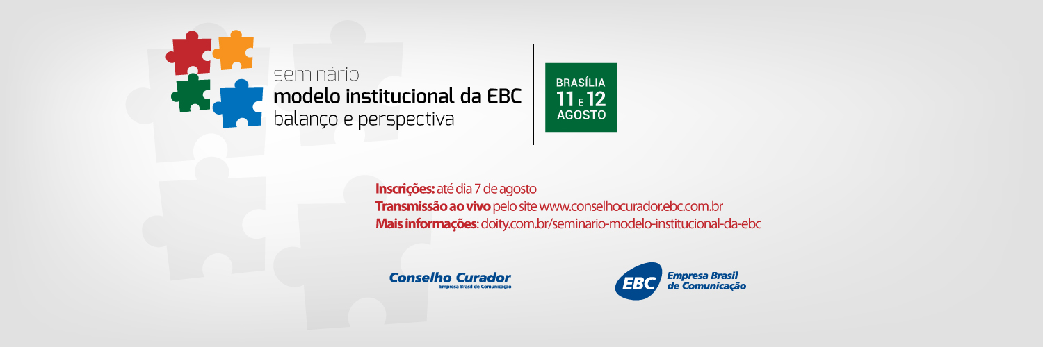 Seminário Modelo Institucional da EBC