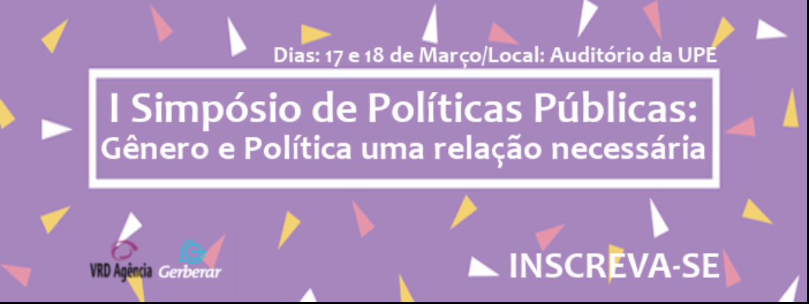 I Simpósio Municipal de Políticas Públicas: Gênero e Política uma relação necessária