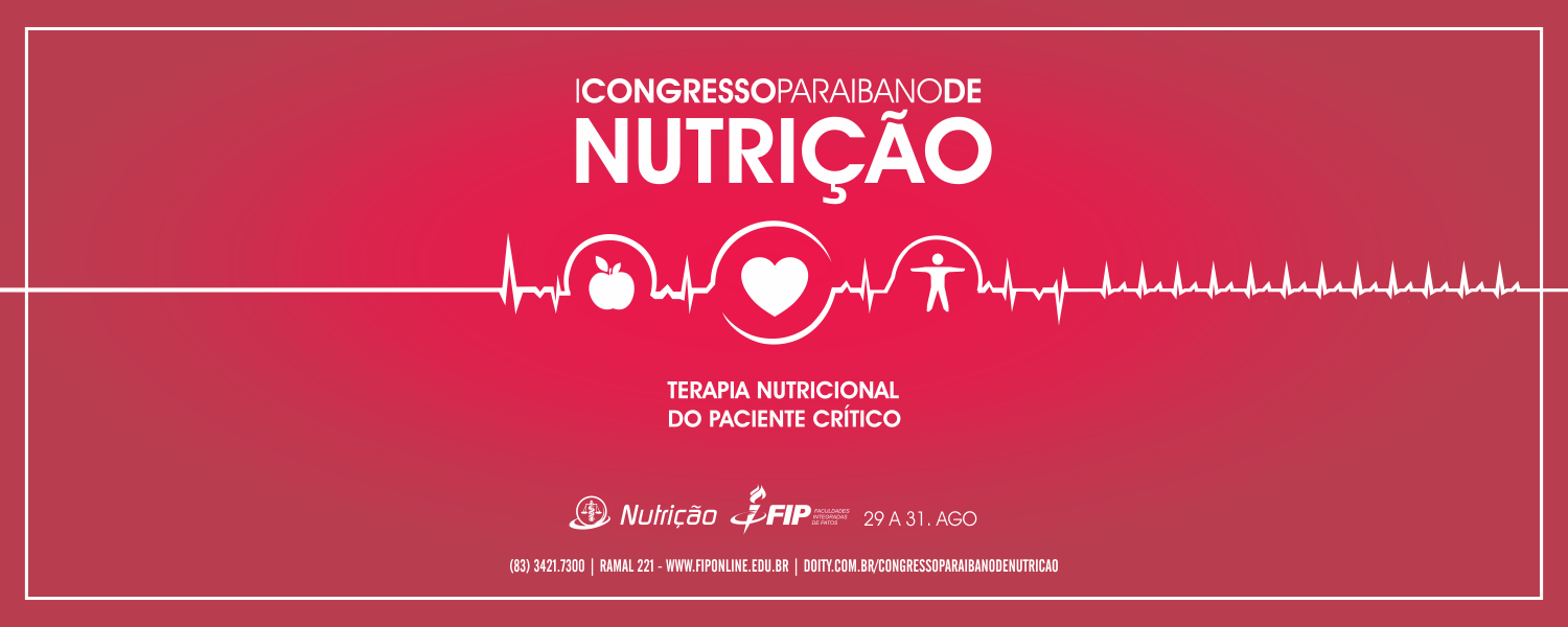 I Congresso Paraibano de Nutrição: Terapia Nutricional do Paciente Crítico