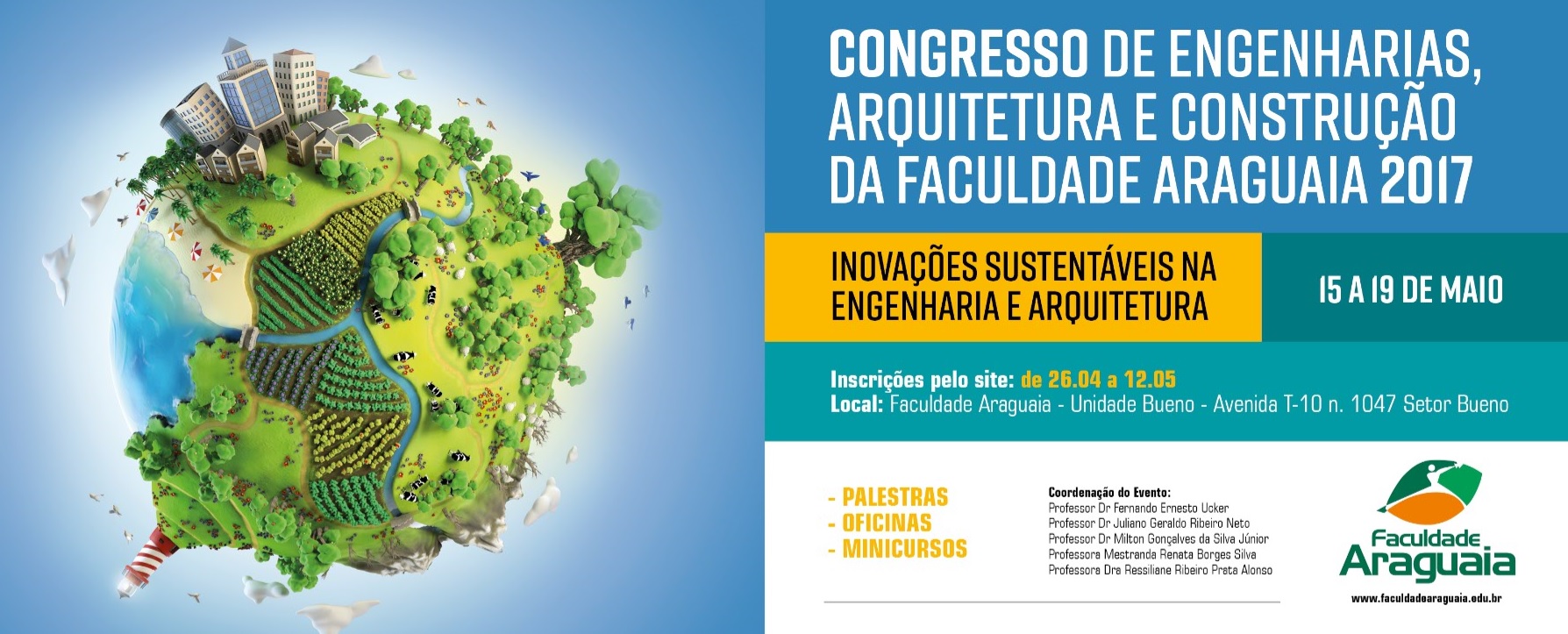 Congresso de Engenharias, Arquitetura e Construção da Faculdade Araguaia: Inovações sustentáveis na Engenharia e Arquitetura