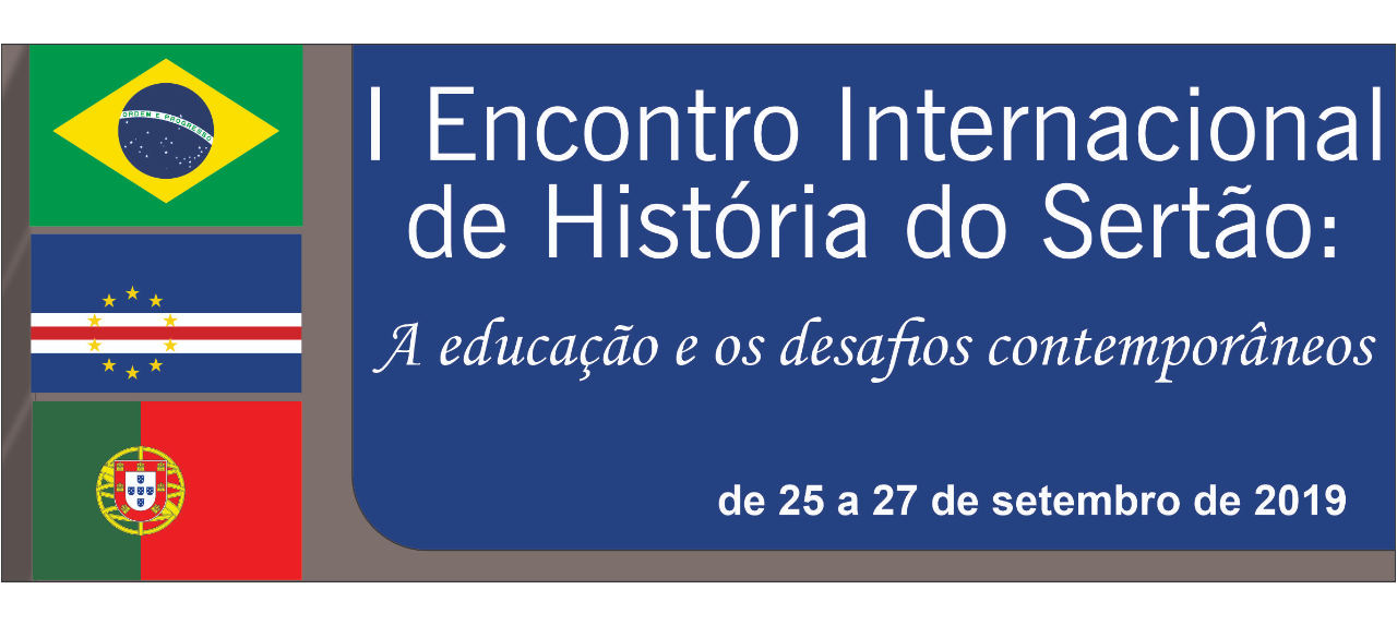 I Encontro Internacional de História do Sertão: A educação e os desafios contemporâneos