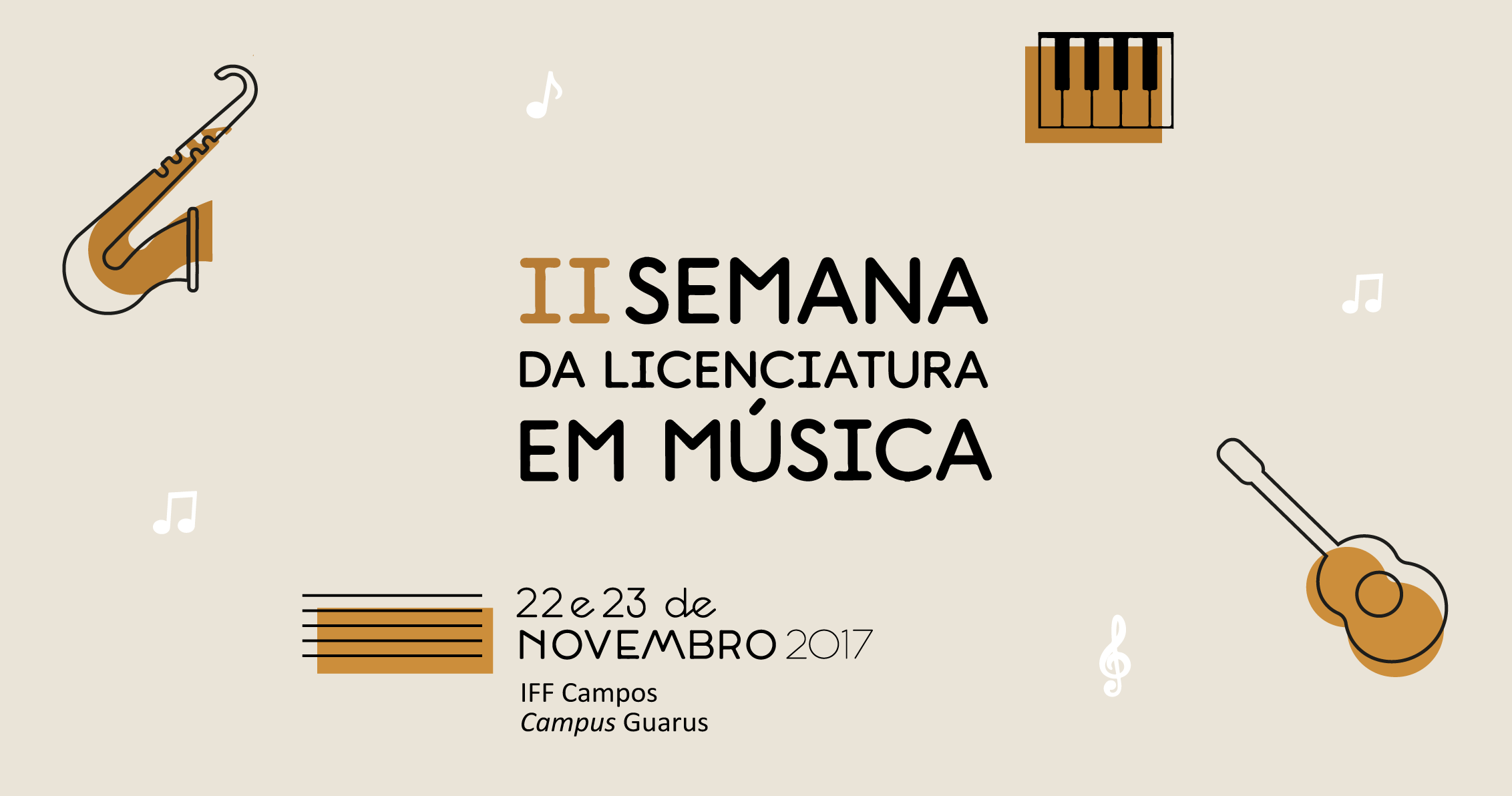 II Semana da Licenciatura em Música do IFFluminense campus Campos Guarus (II SELIMUS)