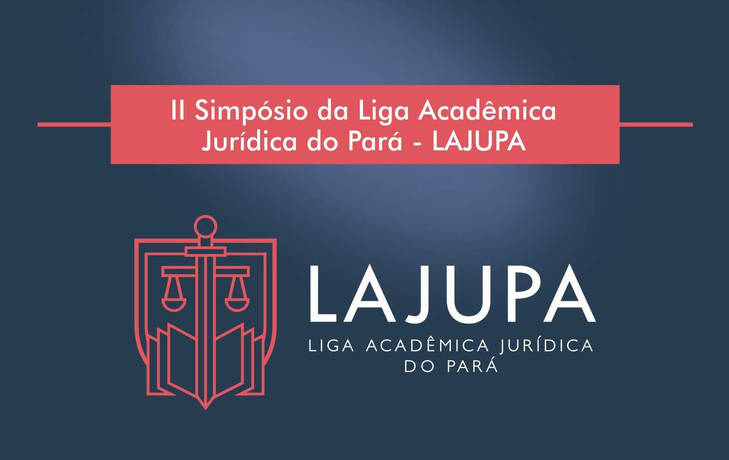 II Simpósio da Liga Acadêmica Jurídica do Pará