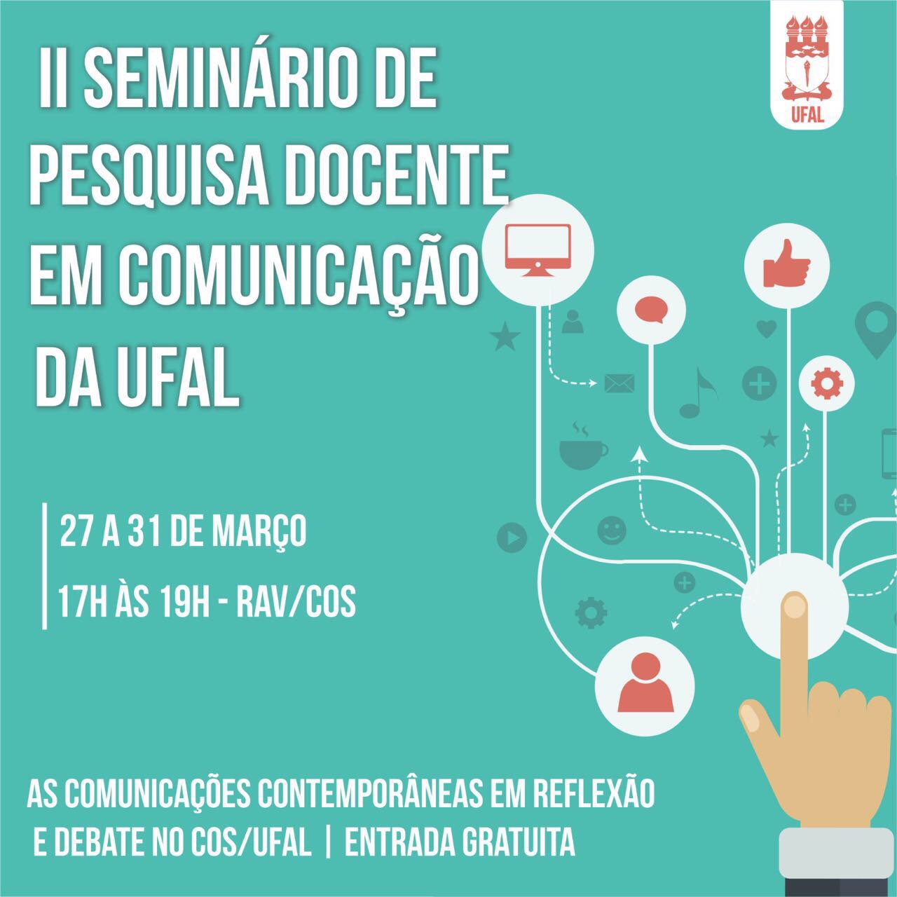 II Seminário Docente de Pesquisa em Comunicação da UFAL